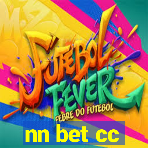 nn bet cc